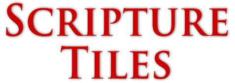 Scripture Tiles